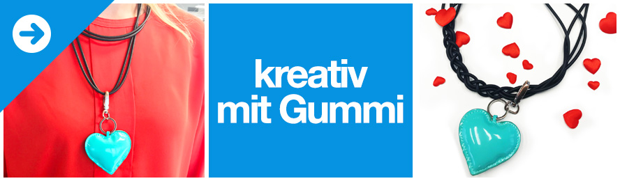 Kreativ mit Gummi